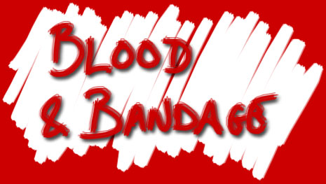 Blood & Bandage